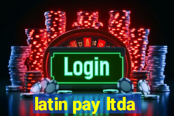 latin pay ltda